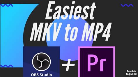 mkv to mp4 adobe|How to Convert MKV to MP4 For Adobe Premiere Pro